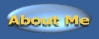 Go to information About Me
